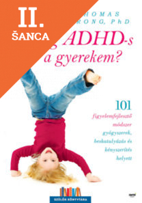 Lacná kniha Tényleg ADHD-s a gyerekem?