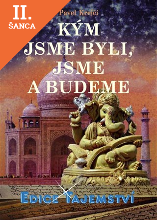 Lacná kniha Kým jsme byli, jsme a budeme
