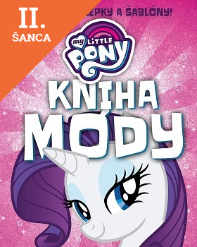 Lacná kniha My Little Pony - Kniha módy