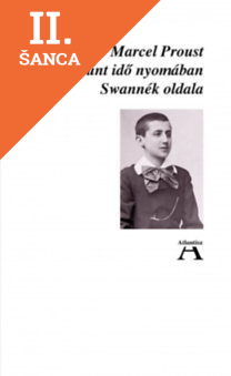 Lacná kniha Az eltűnt idő nyomában I. - Swannék oldala
