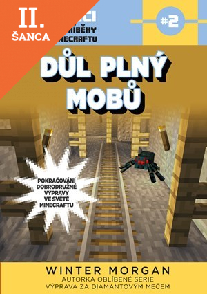 Lacná kniha Důl plný mobů