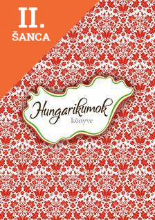Lacná kniha Hungarikumok könyve