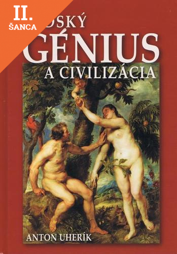 Lacná kniha Ľudský génius a civilizácia