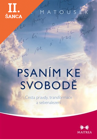 Lacná kniha Psaním ke svobodě