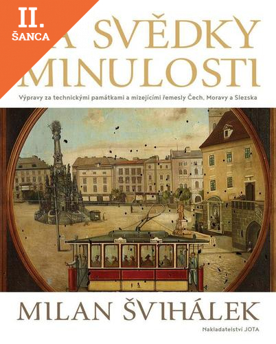 Lacná kniha Za svědky minulosti