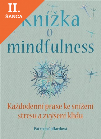 Lacná kniha Knížka o mindfulness