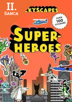 Lacná kniha Stickyscapes Superheroes