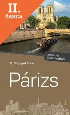 Lacná kniha Párizs - kulturális kalandozások