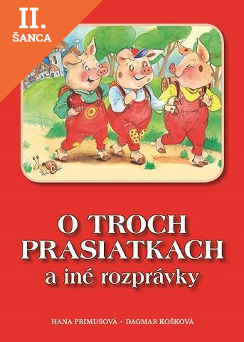 Lacná kniha O troch prasiatkach a iné rozprávky
