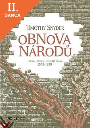 Lacná kniha Obnova národů - Polsko, Ukrajina, Litva, Bělorusko 1569-1999