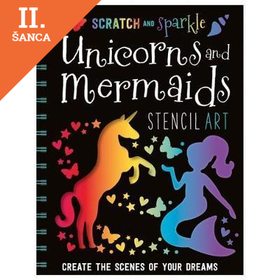 Lacná kniha Scratch and Sparkle Unicorns and Mermaids Stencil Art