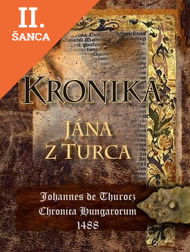 Lacná kniha Kronika Jána z Turca 2. vydanie