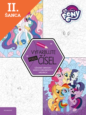 Lacná kniha My Little Pony - Vyfarbujte podľa čísel