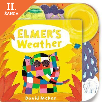 Lacná kniha Elmer's Weather - Tabbed Board Book