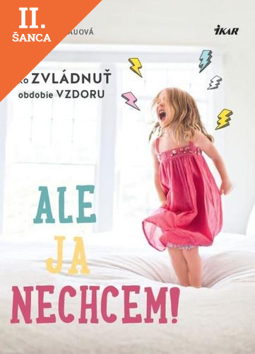 Lacná kniha Ale ja nechcem!