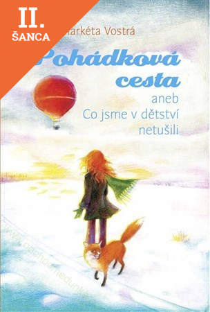Lacná kniha Pohádková cesta aneb co jsme v dětství netušili