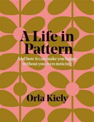 A Life in Pattern