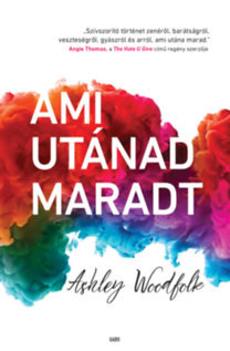 Kniha Ami utánad maradt - Ashley Woodfolk