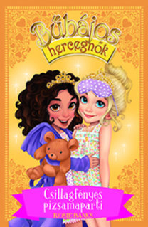 Kniha Bűbájos hercegnők 3. - Csillagfényes pizsamaparti - Rosie Banks