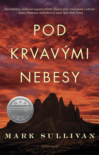 Kniha Pod krvavými nebesy - Mark Sullivan