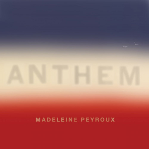 Peyroux Madeleine - Anthem 2LP
