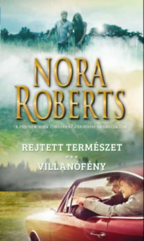 Kniha Rejtett természet - Villanófény - Nora Roberts