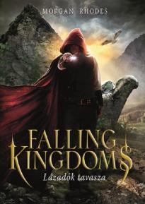 Falling Kingdoms - Lázadók tavasza
