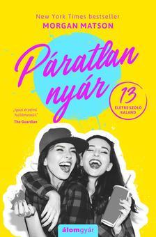 Páratlan nyár - Morgan Matsonová