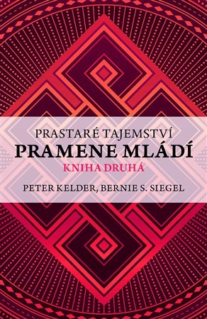 Prastaré tajemství pramene mládí, Kniha druhá