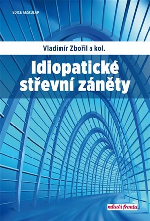 Kniha Idiopatické střevní záněty - Kolektív autorov,Vladimír Zbořil