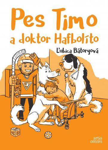 Kniha Pes Timo a doktor Hafbolíto