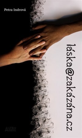 Kniha Láska@zakázána.cz - Petra Indrová