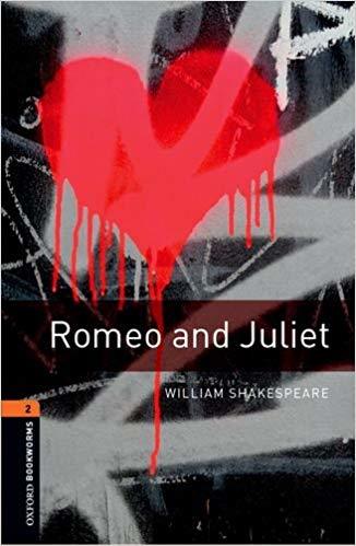 Romeo and Juliet - Oxford Bookworms Library: Level 2