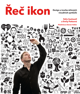 Kniha Řeč ikon - Design a tvorba účinných vizuálních symbolů