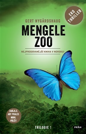 Mengele Zoo - Gert Nygardshaug