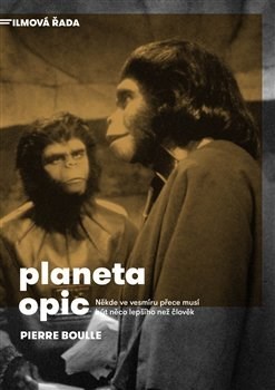 Kniha Planeta opic - Pierre Boulle,Josef Hajný