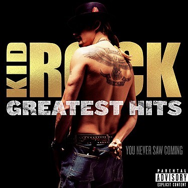 Kid Rock - Greatest Hits: You Never Saw Coming  CD