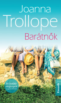 Kniha Barátnők - Joanna Trollope