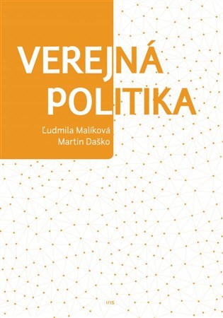 Kniha Verejná politika - Ľudmila Malíková,Martin Daško