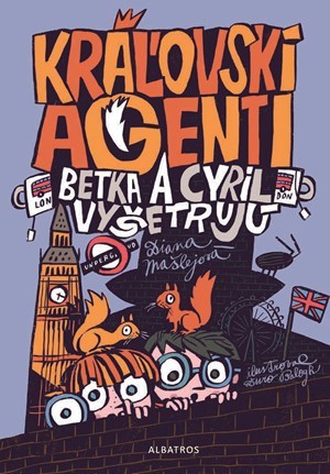 Kniha Kráľovskí agenti