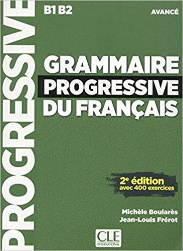 Grammaire progressive du francais - Niveau avancé - Livre + CD