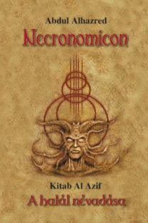 Kniha Necronomicon - A halál névadása - Abdul Alhazred