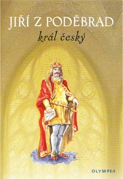 Kniha Jiří z Poděbrad - král český