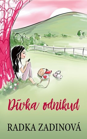 Kniha Dívka odnikud - Radka Zadinová