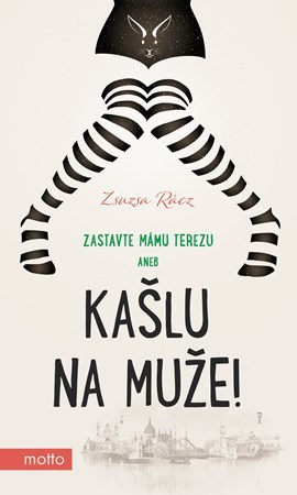 Kašlu na muže! - Zsuzsa Rácz