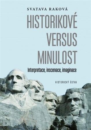 Historikové versus minulost