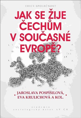 Kniha Jak se žije Čechům v současné Evropě?