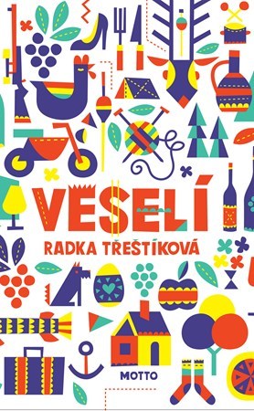 Kniha Veselí - Radka Třeštíková