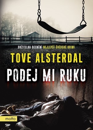 Kniha Podej mi ruku - Tove Alsterdal