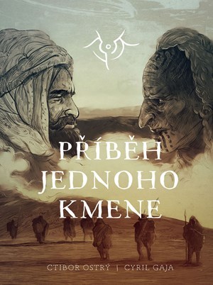 Kniha Příběh jednoho kmene - Ctibor Ostrý
